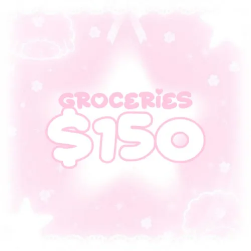 𓆩✧𓆪 $150 ~ Groceries 𓆩✧𓆪