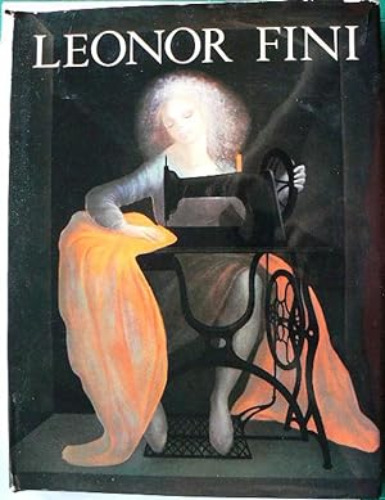 Leonor Fini. by DEDIEU J-C.: Very Good Hardcover (1978) 1st Edition | Roe and Moore