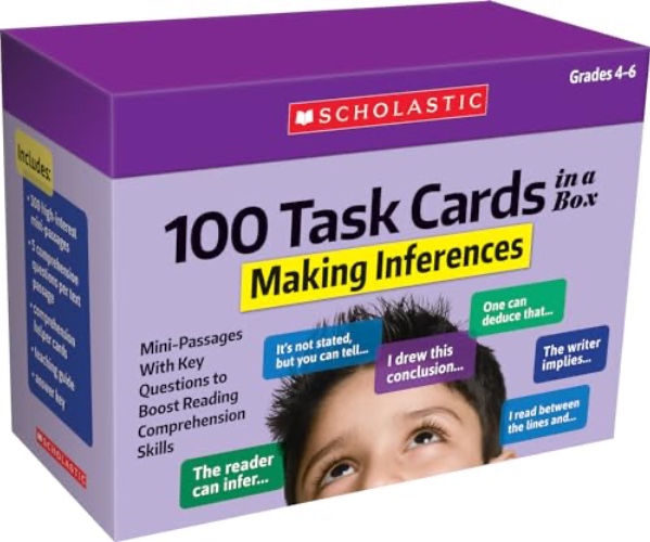 100 Task Cards in a Box: Making Inferences: Mini-Passages With Key Questions to Boost Reading Comprehension Skills