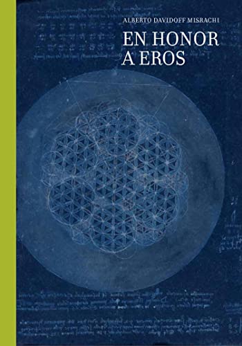 En honor a Eros (El cuarto de las maravillas)
