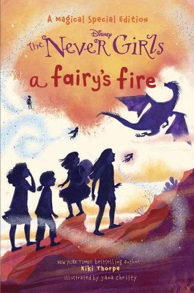 A Fairy's Fire (Disney: The Never Girls) by RH Disney - Hardcover - from Discover Books (SKU: 3807033911)