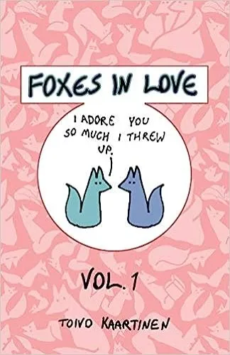 Foxes Fall In Love: Volume 1