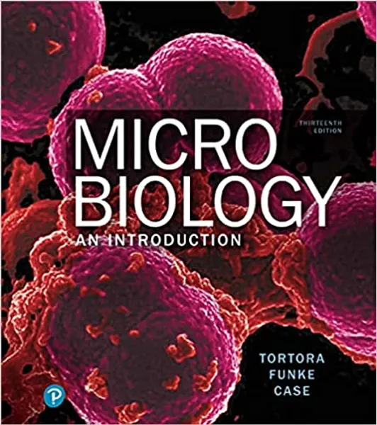 Microbiology: An Introduction - 
