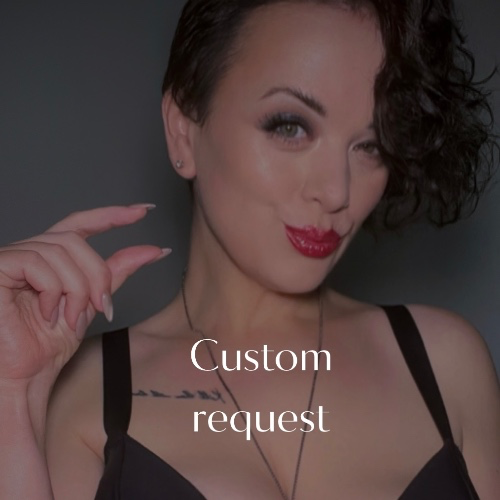 Custom request