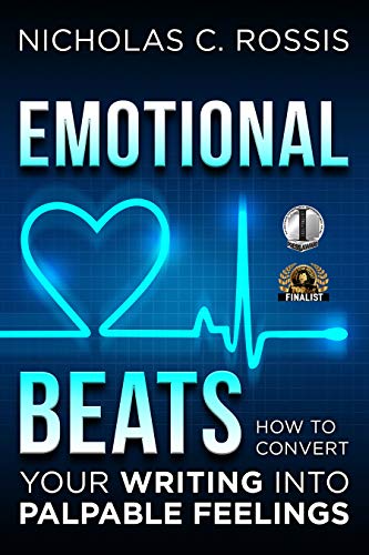 Emotional Beats: How to Easily Convert your Writing into Palpable Feelings (Author Tools Book 1)