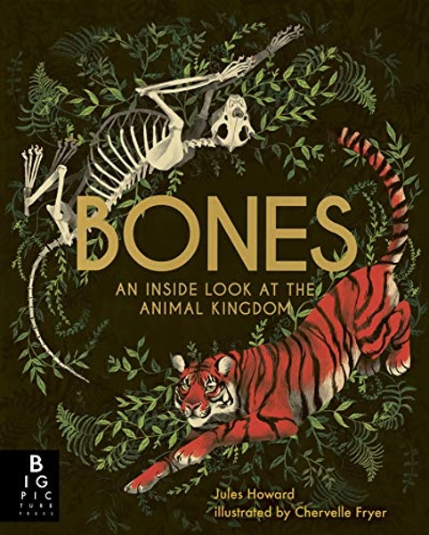 Bones: An Inside Look at the Animal Kingdom