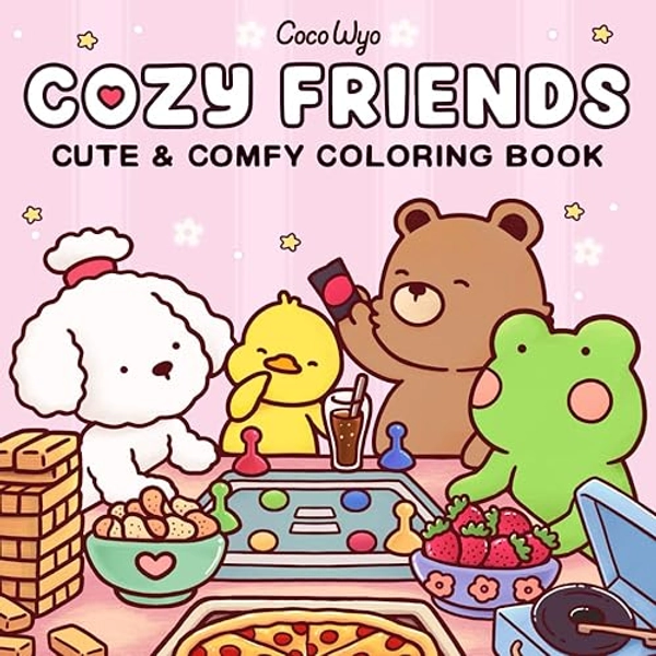 Cozy Friends: Coloring Book for Adults and Teens Featuring Super Cute Animal Characters with Easy and Simple Designs for Relaxation
