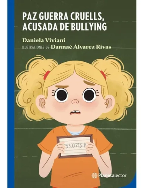 Paz Guerra Cruells, Acusada De Bullying - Daniela Viviani