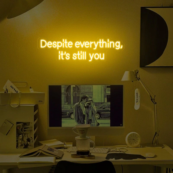 Despite Everything, Its Still You neon sign, Undertale Quote neon light, For Gamer lover ,Gift for Him, game room decor, Cyber Room Decor