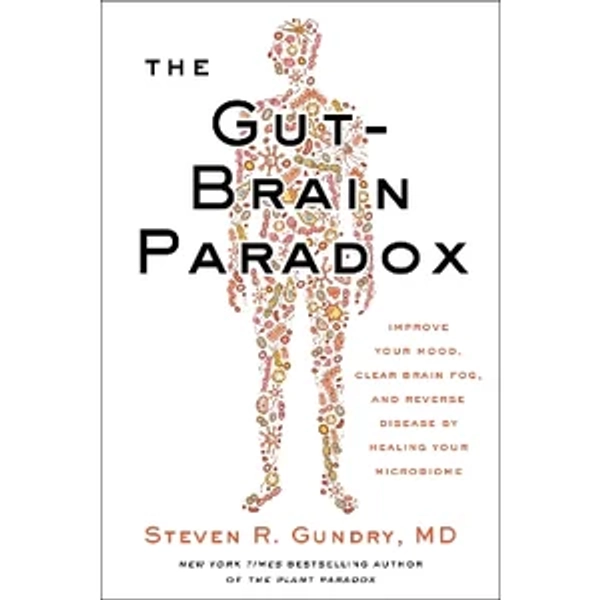 The Gut-Brain Paradox