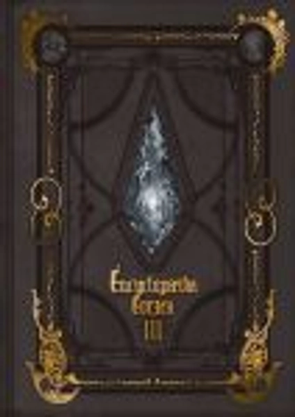 Encyclopaedia Eorzea: The World of Final Fantasy XIV, Volume III (Hardcover) | Art | Fully Booked Online Philippines