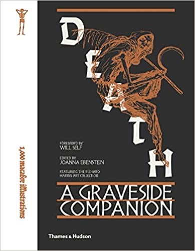Death: A Graveside Companion: A Graveside Companion - Hardcover