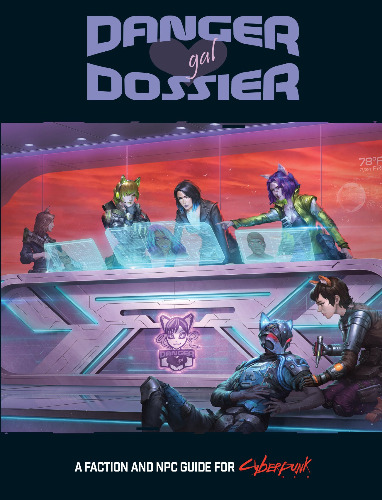 Cyberpunk: Danger Gal Dossier