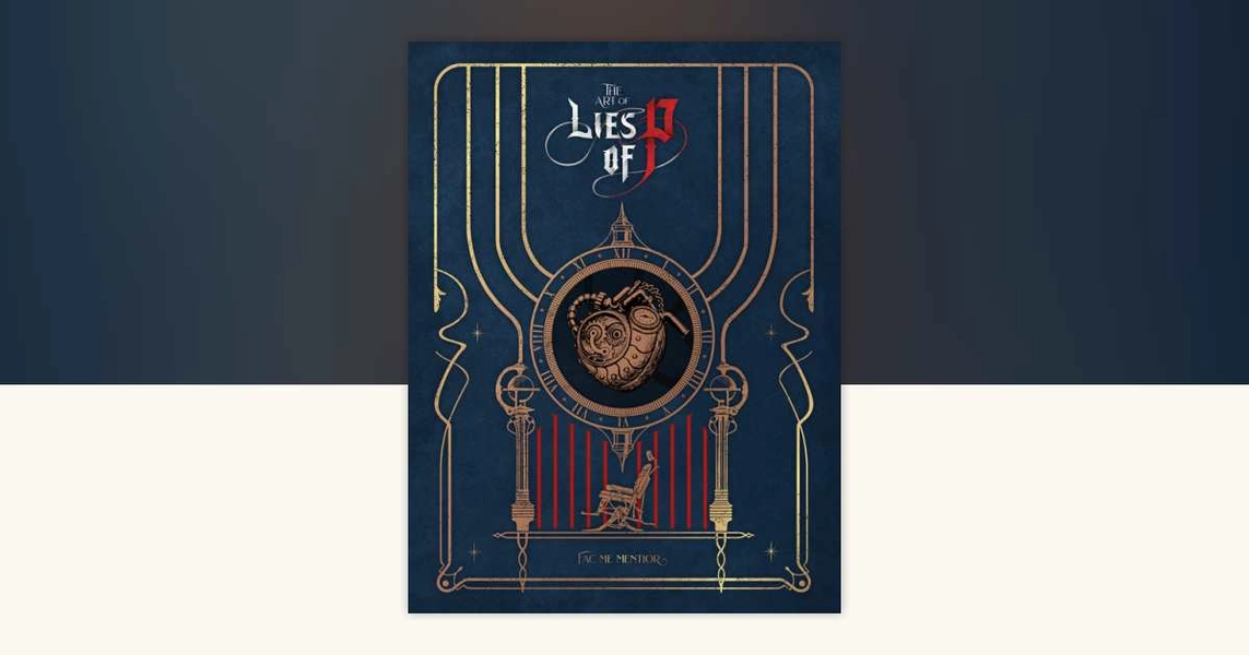 The Art of Lies of P by NEOWIZ, ROUND8 Studio