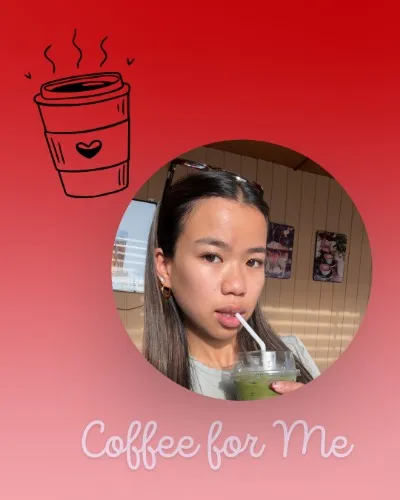 Coffee for me(10 USD)