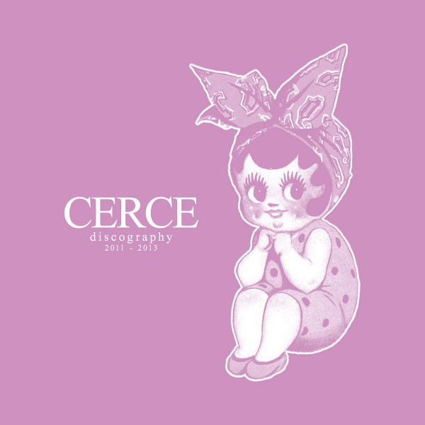 Cerce - Discography 2011 - 2013 (CD)