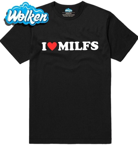 Pánské tričko Miluju Milfky I Love Milfs (Velikost: L) | Wolken.cz - Nebesky dokonalá trička