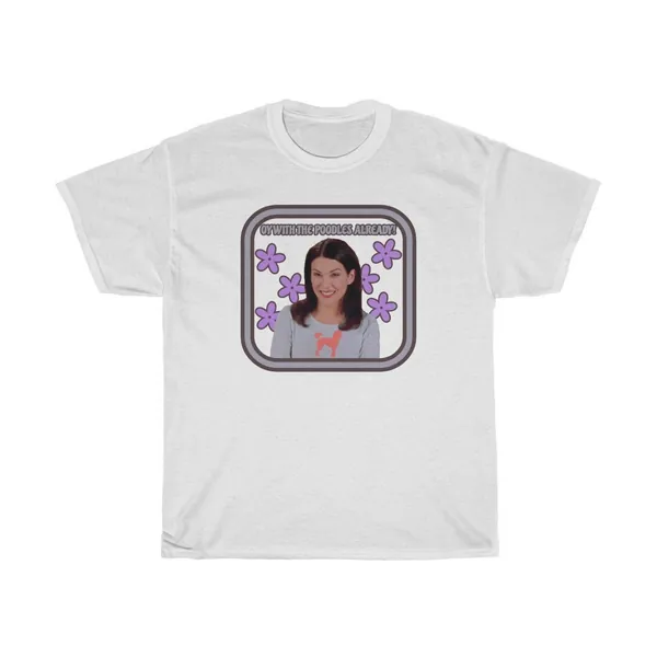 Oy With The Poodles Unisex Heavy Cotton Tee