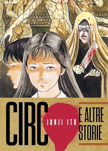 Junji Ito-circus and other stories 