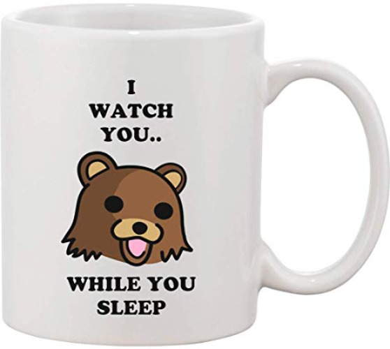 I watch you while you sleep Pedobear Ceramic Mug bnft