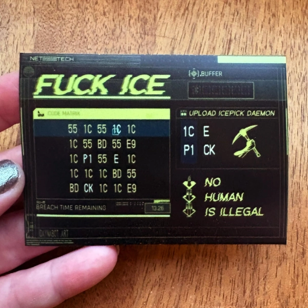 "FUCK ICE" Cyberpunk 2077 glow in the dark sticker