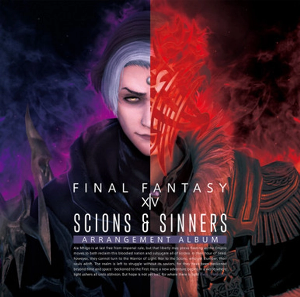 SCIONS & SINNERS: FINAL FANTASY XIV ～ ARRANGEMENT ALBUM ～[BLU-RAY DISC MUSIC]