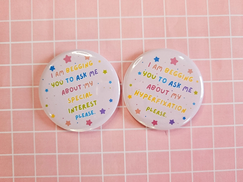 Ask Me About My Hyperfixation Badge