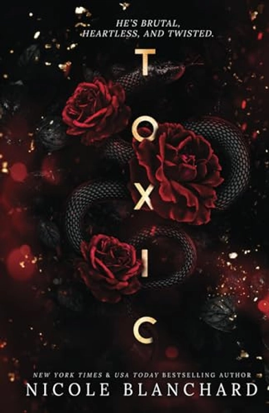 Toxic: A Dark Romance