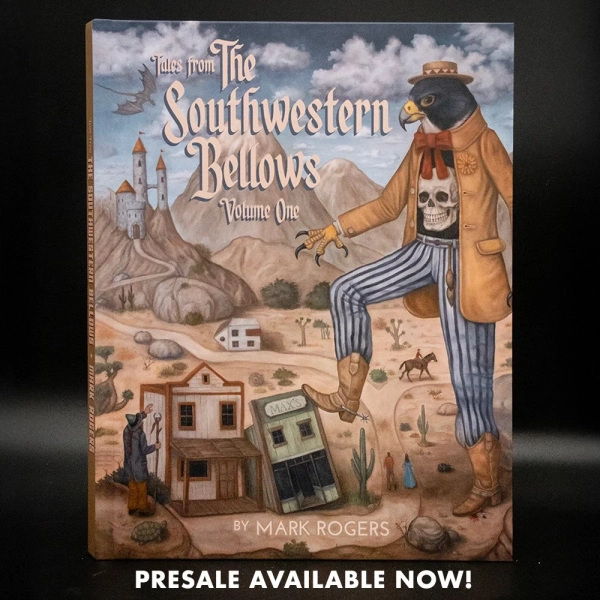 MARK ROGERS - THE SOUTHWESTERN BELLOWS Volume 1 — SPIRE AND SCRIBE