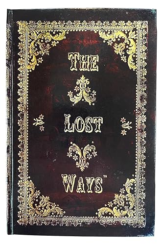 The Lost Ways