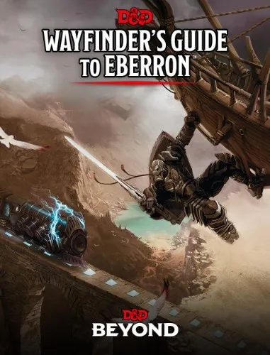 Wayfinder's Guide to Eberron + Add Ons