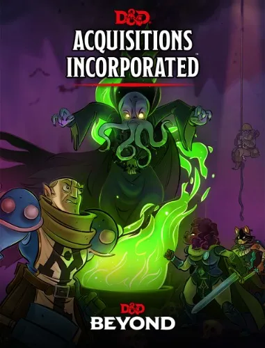 Acquisitions Incorporated + Add Ons