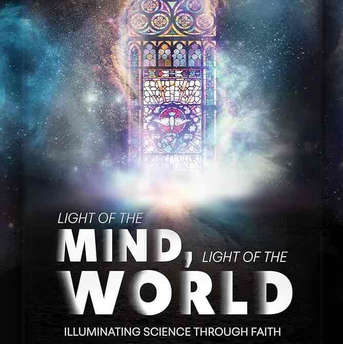 Light of the Mind, Light of the World by Spencer A. Klavan