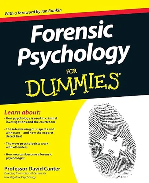 Forensic Psychology For Dummies