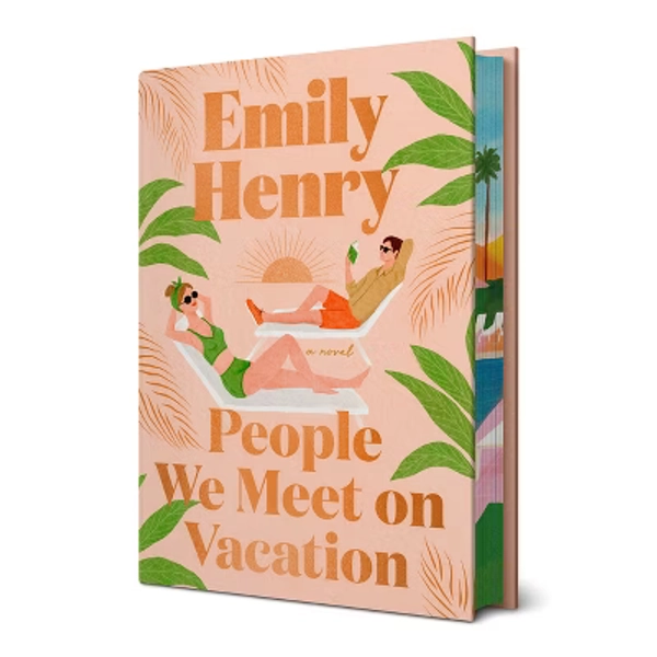 People We Meet on Vacation - by Emily Henry (Hardcover)