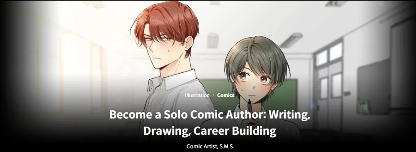 Become a Solo Comic Author: Writing, Drawing, Career Building