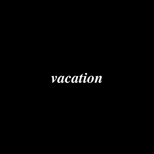 vacation