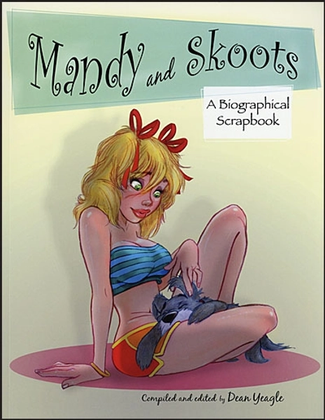 MANDY AND SKOOTS A BIOGRAPHICAL SCRAPBOOK Signed