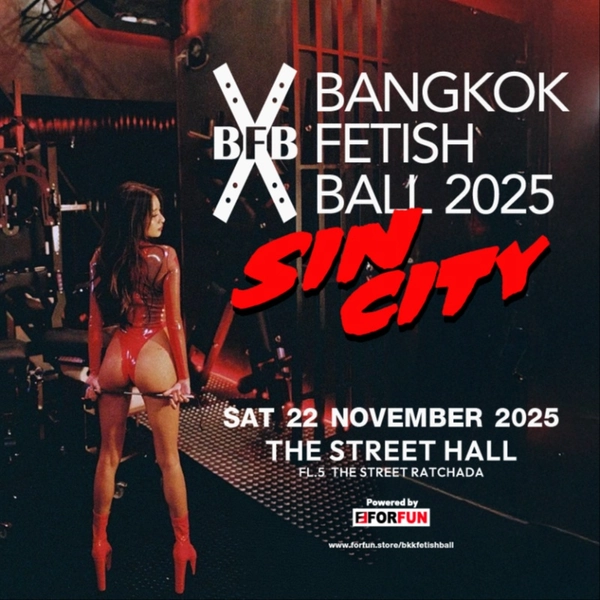 BANGKOK FET BALL 2025 - SIN CITY TICKET