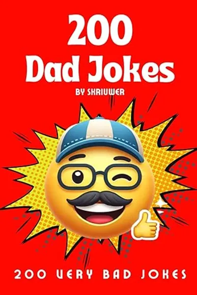 A Simple Dad Joke Book: A Collection of Very Bad Laughs