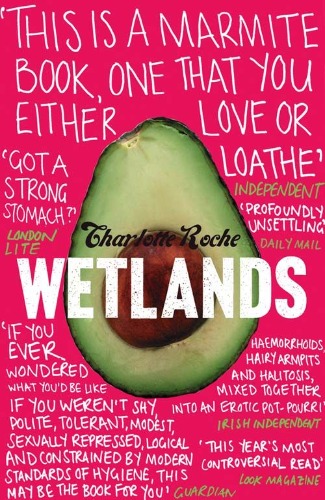 Wetlands | Novel
