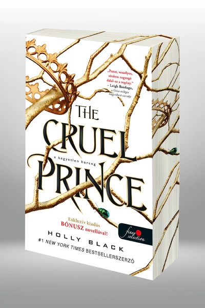 Holly Black: The Cruel Prince – A kegyetlen herceg (A levegő népe 1.) – Különleges éldekorált kiadás!