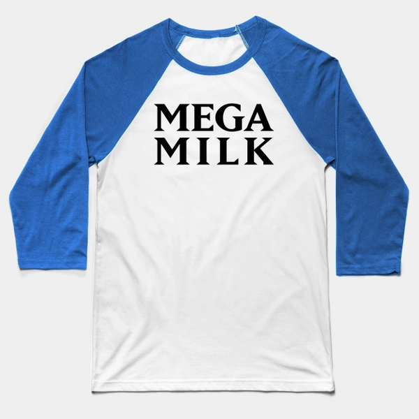 MEGA MILK