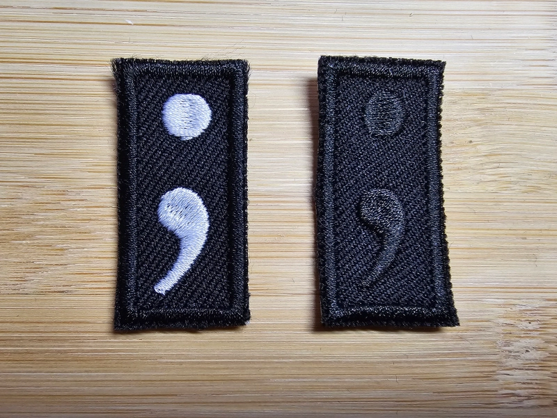 Semi Colon Patch TINY Gap filler for mental health awareness and solidarity