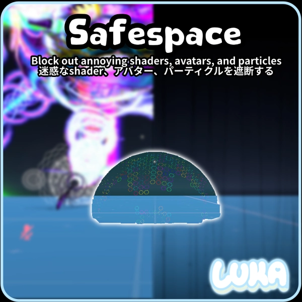 SafeSpace (VRChat Shader & Particle Filter)
