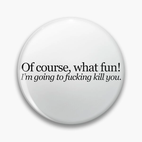 Astarion | I'm Going To F*cking Kill You | BG3 Pin