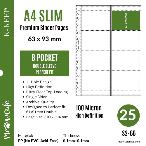 K-KEEP [A4 Slim] - 8 Pocket Slim (63x93mm)- 11 Holes Premium Binder Pages, 100 Micron Thick, High Definition For OT8 Sets (Pack of 25) - (S2-66) | 25 Refills (1 Pack）