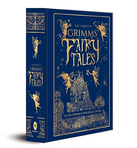 The Complete Grimms' Fairy Tales (Complete Grimms' Fairy Tales; Fingerprint! Classics)