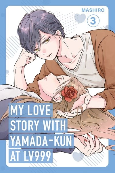 My Love Story with Yamada-kun at Lv999 Manga Volume 3