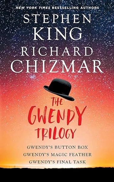 The Gwendy Trilogy (Boxed Set): Gwendy's Button Box, Gwendy's Magic Feather, Gwendy's Final Task (Gwendy's Button Box Trilogy)